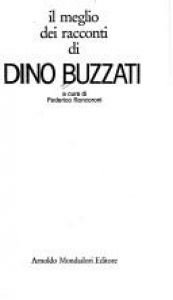 book cover of Meglio di racconti di Dino Buzzati by Ντίνο Μπουτζάτι
