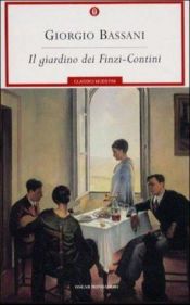 book cover of Il giardino dei Finzi-Contini by Giorgio Bassani