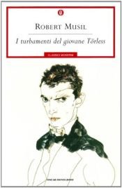 book cover of I turbamenti del giovane Törless by Robert Musil
