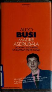book cover of Madre Asdrubala. All'asilo si sta bene e s'imparan tante cose! by Aldo Busi