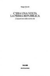 book cover of C'era una volta la prima repubblica by Sergio Zavoli