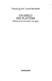 book cover of Un disco dei Platters: Romanzo di un maresciallo e una regina by Francesco Guccini