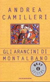book cover of Gli arancini di montalbano by Andrea Camilleri