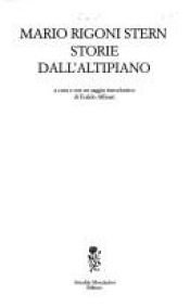 book cover of Storie dall'altipiano : raccolta di romanzi e racconti by Mario Rigoni Stern