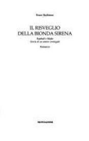 book cover of Il risveglio della bionda sirena by Enzo Siciliano
