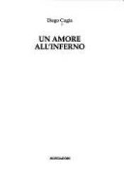 book cover of Un amore all'inferno by Diego Cugia