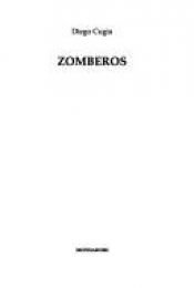 book cover of Zomberos by Diego Cugia