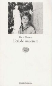 book cover of L' eta del malessere by Dacia Maraini