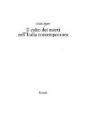 book cover of Il culto dei morti nell'Italia contemporanea (Il coralli) by Giulio Mozzi