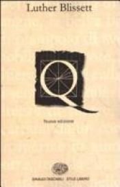 book cover of Q: [romanzo] (Stile libero) by Wu Ming