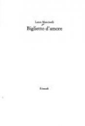 book cover of Biglietto d'amore by Laura Mancinelli