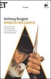 book cover of Un'arancia a orologeria by Anthony Burgess