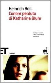book cover of L'onore perduto di Katharina Blum by Heinrich Böll