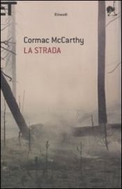 book cover of La strada by Cormac McCarthy