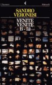 book cover of Venite venite B-52 (I narratori by Sandro Veronesi