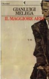 book cover of Il maggiore Aebi by Gianluigi Melega