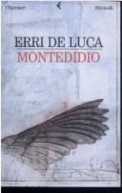 book cover of Montedidio (Universale Economica) by Erri De Luca