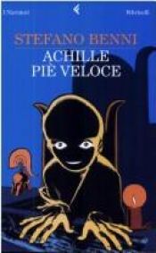 book cover of Achille Pie Veloce by Stefano Benni