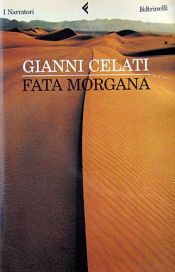 book cover of Fata Morgana by Gianni Celati