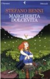 book cover of Margherita Dolcevita by Stefano Benni