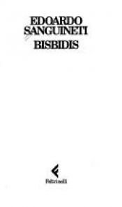 book cover of Bisbidis (Impronte) by Edoardo Sanguineti