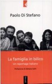 book cover of La famiglia in bilico. Un reportage italiano by Paolo Di Stefano