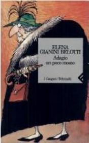 book cover of Adagio un poco mosso by Elena Gianini Belotti
