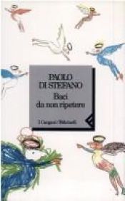 book cover of Baci da non ripetere (I canguri) by Paolo Di Stefano