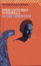 book cover of Altri libertini by Pier Vittorio Tondelli