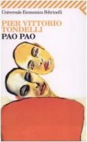 book cover of Pao Pao (La Strega E Il Capitano) by Pier Vittorio Tondelli