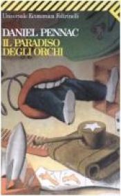 book cover of II Paradiso Degli Orchi by Daniel Pennac