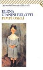 book cover of Pimpì Oselì by Elena Gianini Belotti