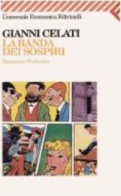 book cover of La banda dei sospiri by Gianni Celati
