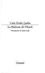 book cover of The Philosopher's Madonna by Carlo Emilio Gadda