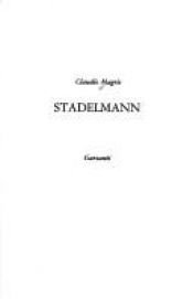 book cover of Stadelmann by Claudio Magris