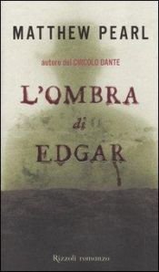 book cover of L'ombra di Edgar by Matthew Pearl