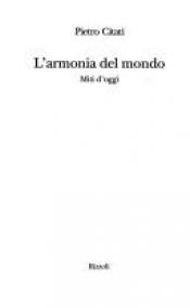 book cover of L'armonia del mondo by Pietro Citati