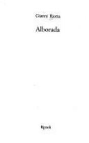 book cover of Alborada : [romanzo] by Gianni Riotta