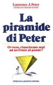 book cover of A Pirâmide de Peter by Laurence J. Peter