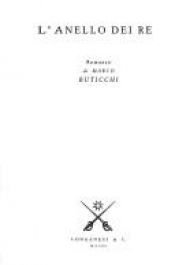 book cover of L' anello del re by Marco Buticchi