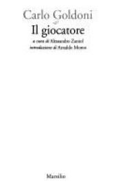 book cover of Il giocatore (Letteratura universale Marsilio) by Carlo Goldoni