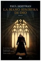 book cover of La mano sinistra di Dio by Paul Hoffman