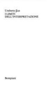 book cover of I limiti dell'interpretazione (Studi Bompiani. Il campo semiotico) by Umberto Eco