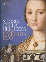 book cover of Storia della bellezza by Alastair McEwen|Girolamo De Michele|Umberto Eco