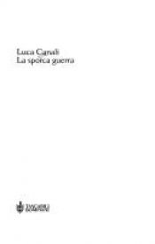 book cover of La sporca guerra by Luca Canali