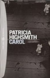 book cover of Carol by Patricia Highsmith