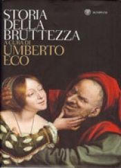 book cover of Storia della bruttezza by Alastair McEwen (translator)|Umberto Eco