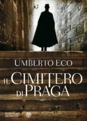 book cover of Il cimitero di Praga by Umberto Eco
