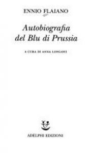 book cover of Autobiografia del Blu di Prussia by Ennio Flaiano