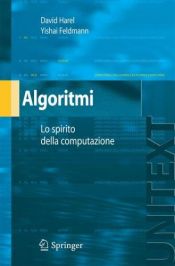 book cover of Algoritmi: Lo spirito dell'informatica (UNITEXT by David Harel|Yishai Feldman